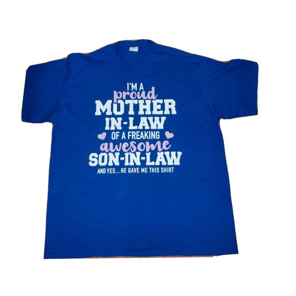 Port & Co. Tops - I'm a Proud Mother-in-Law Awesome T-Shirt Royal Blue Womens Plus Size (25 x 31)